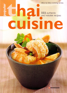 Popular Thai Cuisine Cookbook