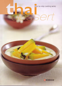 Step-by-Step Thai Desserts Cookbook