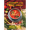 Passion for Thai Cooking Cookbook