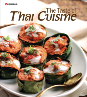 Taste of Thai Cuisine Cookbook